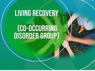 Living Recovery Co-Occuring Disorder Support Group